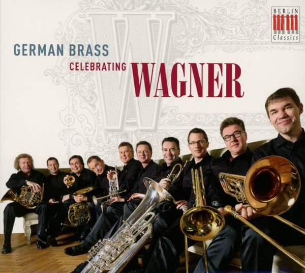German Brass Celebrating Wagner (CD)