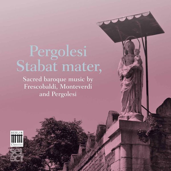 Giovanni Battista Pergolesi: Stabat Mater (2 CDs)