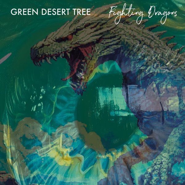 Green Desert Tree: Fighting Dragons (Vinyl-LP)