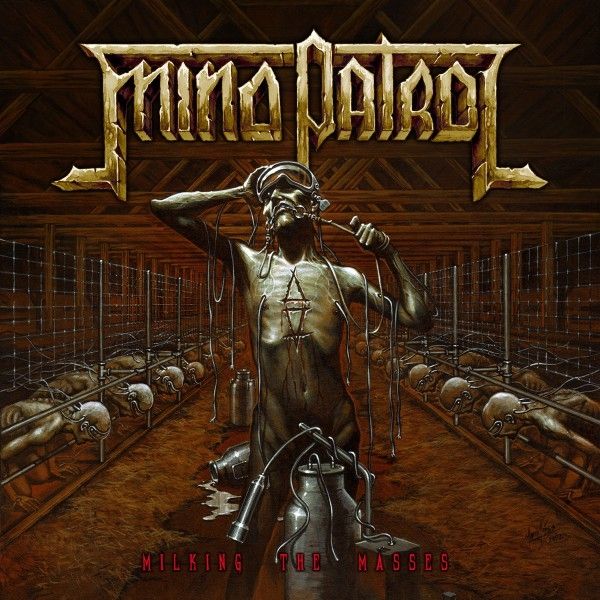 Mind Patrol: Milking The Masses (CD)