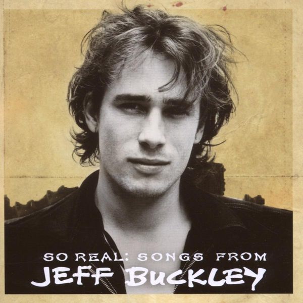 Jeff Buckley: So Real: Songs From Jeff Buckley (CD)