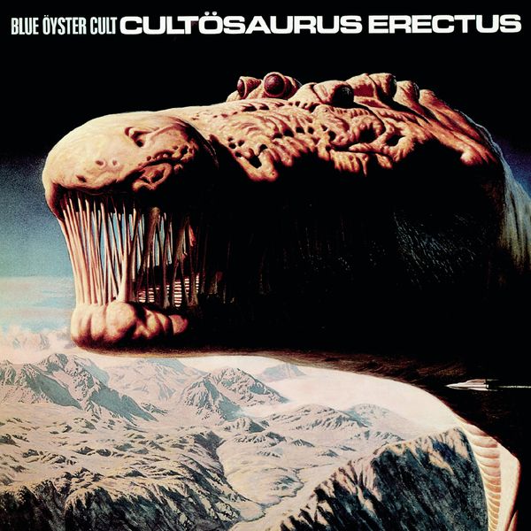 Blue Öyster Cult: Cultösaurus Erectus (CD)