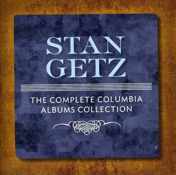 Stan Getz: Complete Columbia Albums Collection (8 CDs)
