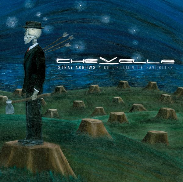 Chevelle: Chevelle: Stray Arrows: A Collection Of Favorites (CD)