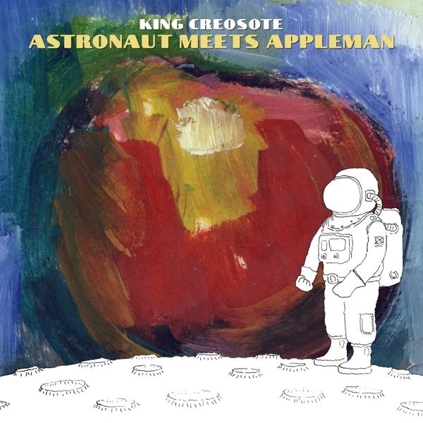 King Creosote: Astronaut Meets Appleman (CD)