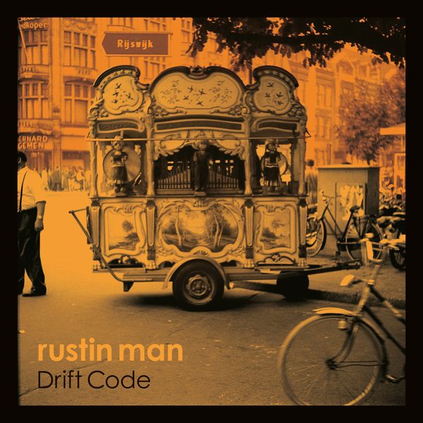 Rustin Man (Paul Webb): Drift Code (180g) (Vinyl-LP)