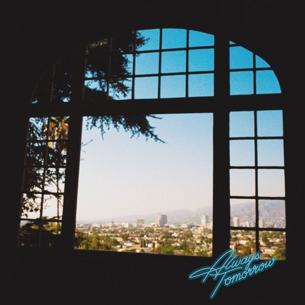 Best Coast: Always Tomorrow (Vinyl-LP)