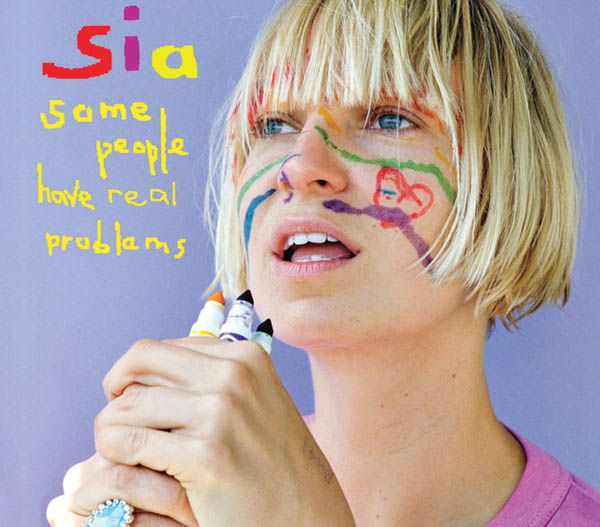 Sia: Some People Have Real Problems (CD)
