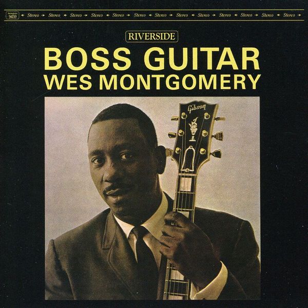 Wes Montgomery: Boss Guitar (CD)