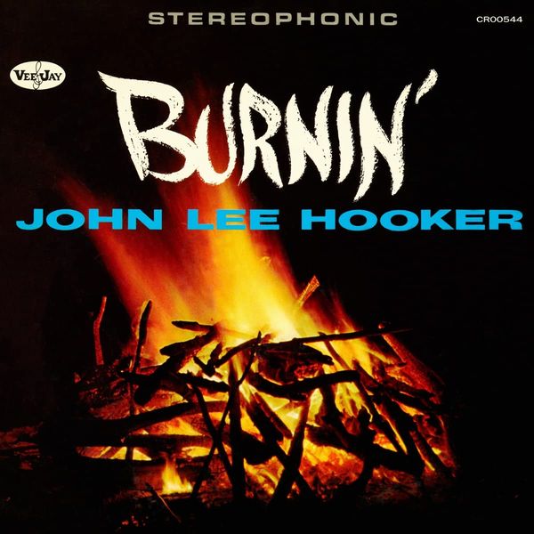 John Lee Hooker: Burnin (Expanded Edition) (CD)