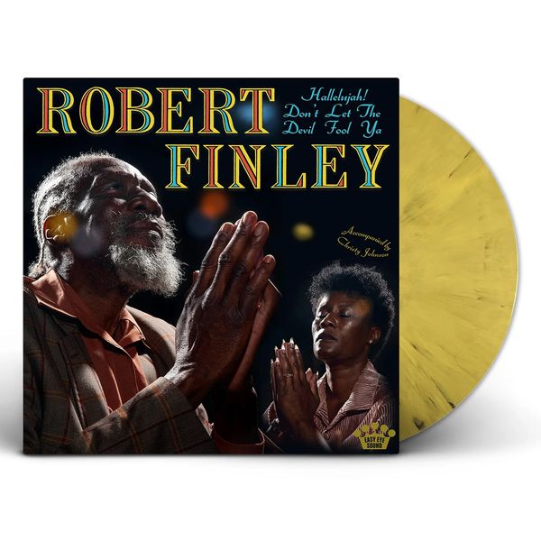 Robert Finley: Hallelujah! Dont Let The Devil Fool Ya (Yello... (LP)