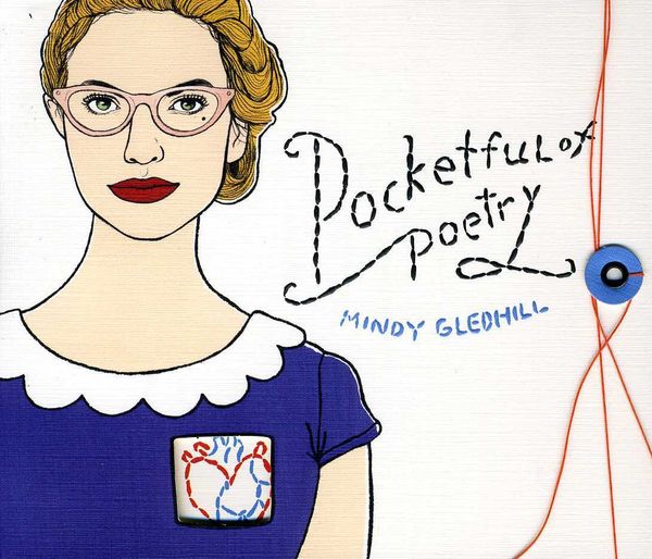 Mindy Gledhill: Pocketful Of Poetry (CD)