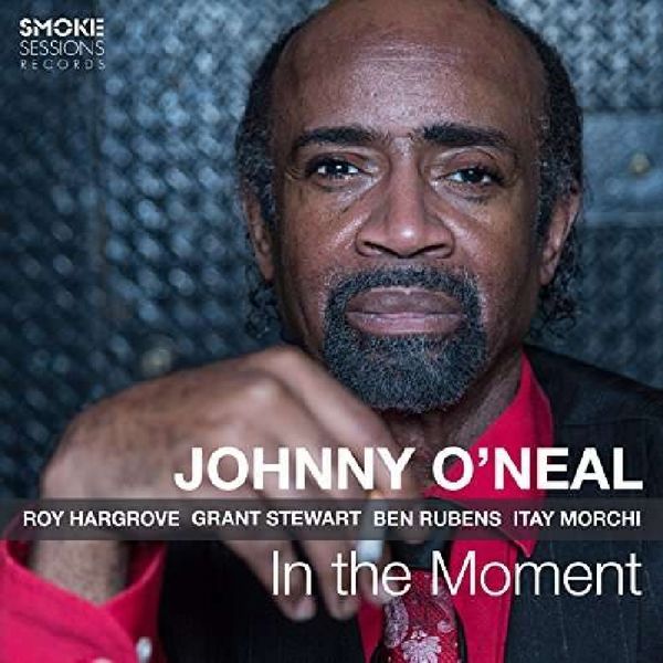 Johnny ONeal: In The Moment (CD)