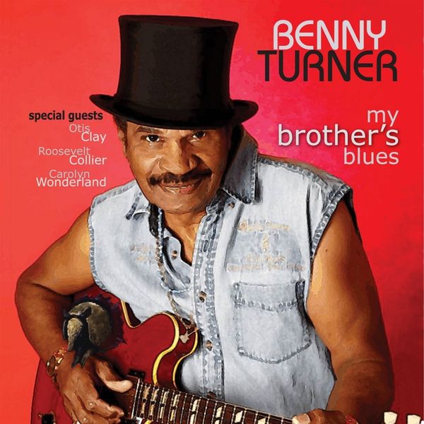 Benny Turner: My Brothers Blues (CD)