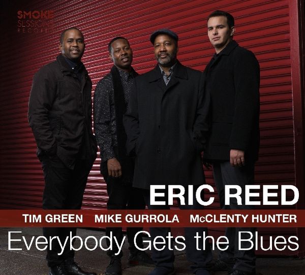 Eric Reed: Everybody Gets The Blues (CD)