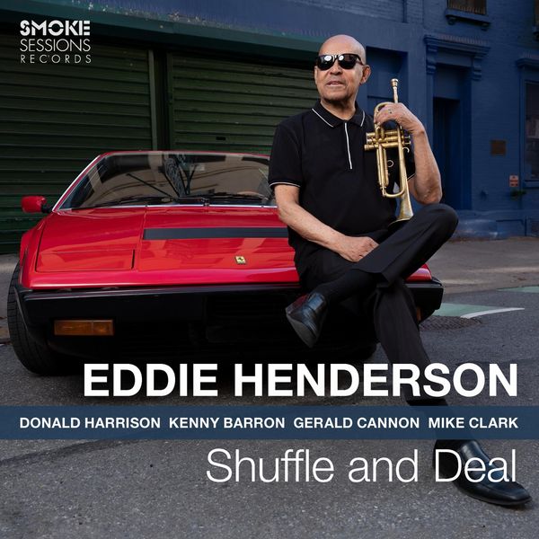 Eddie Henderson: Shuffle And Deal (CD)