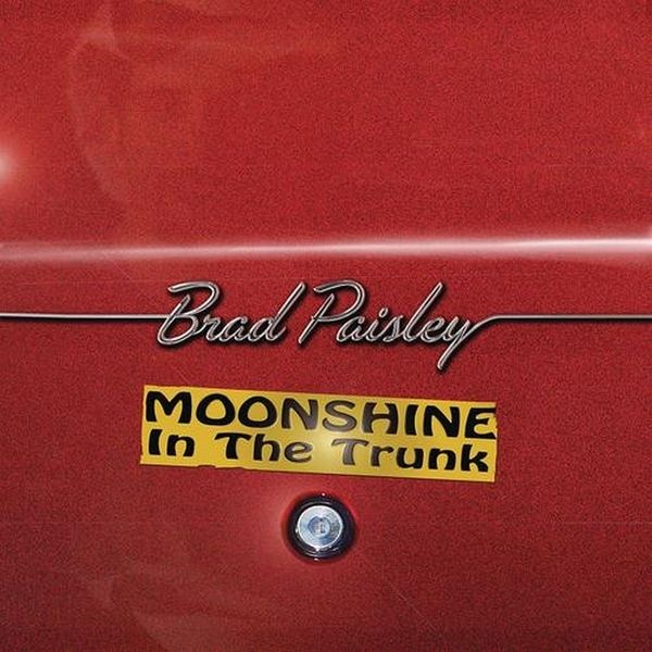 Brad Paisley: Moonshine In The Trunk (CD)