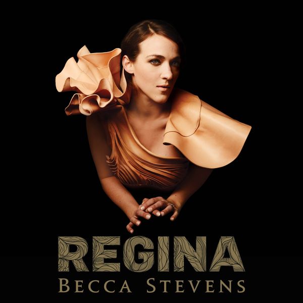 Becca Stevens: Regina (CD)