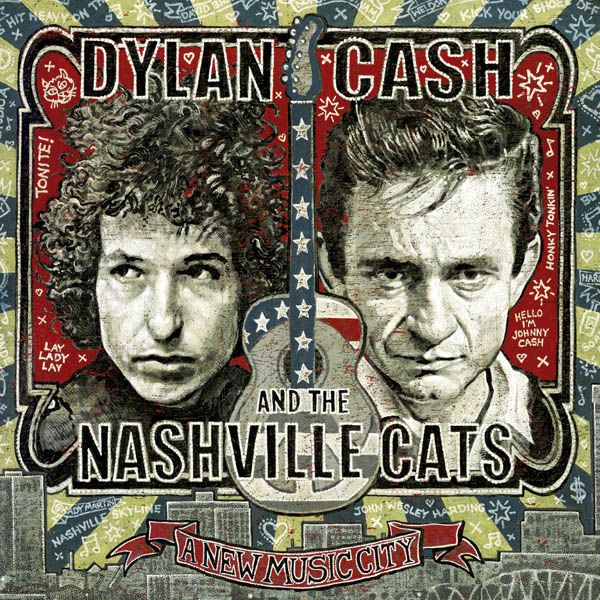 Dylan, Cash, And The Nashville Cats: A New Music City (2 CDs)
