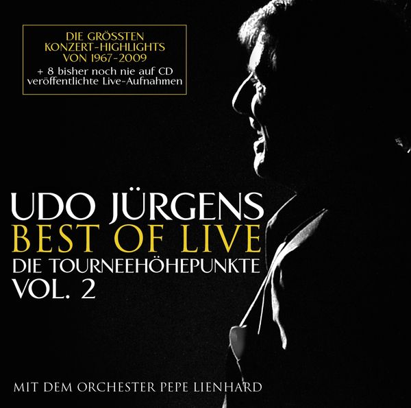 Udo Jürgens: Best Of Live - die Tourneehöhepunkte Vol. 2 (2 CDs)