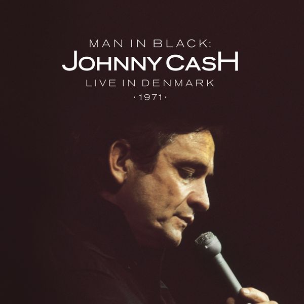 Johnny Cash: Man in Black: Live in Denmark 1971 (CD)