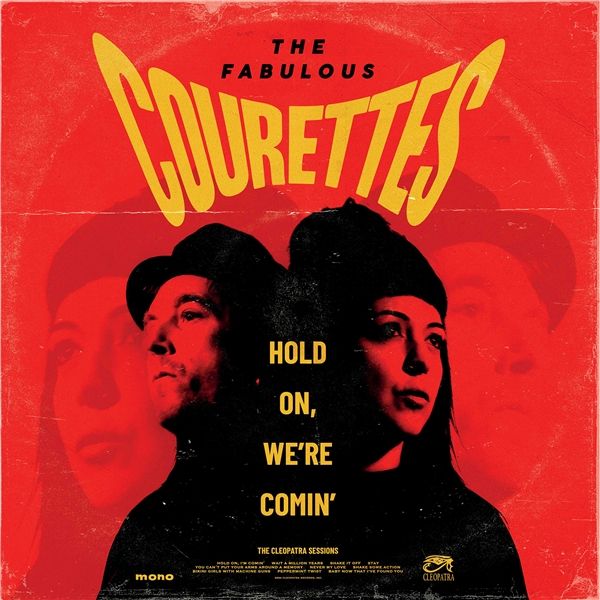 The Courettes: Hold On, Were Comin (Limited Edition) (Yello... (LP)