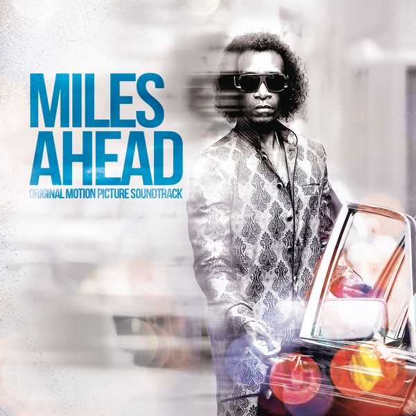 Miles Davis: Miles Ahead (Original Motion Picture Soundtrack) (CD)