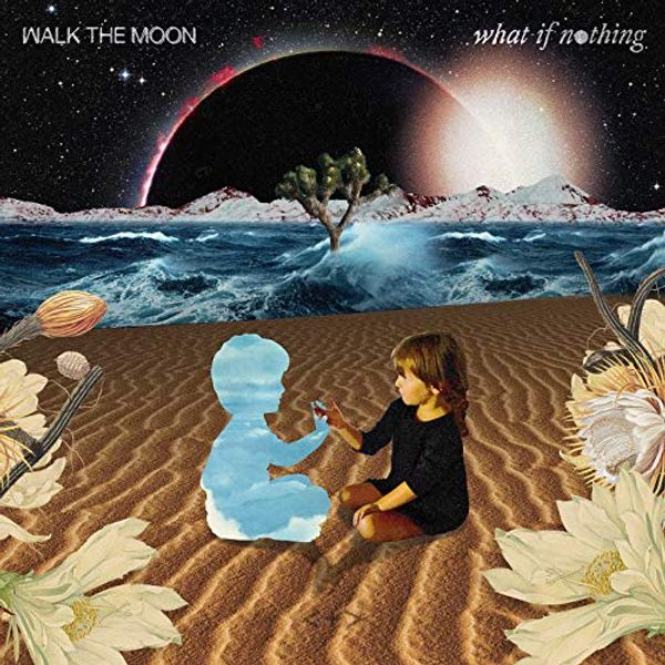 Walk The Moon: What If Nothing (180g) (Multi Colored Vinyl) (2 LPs)