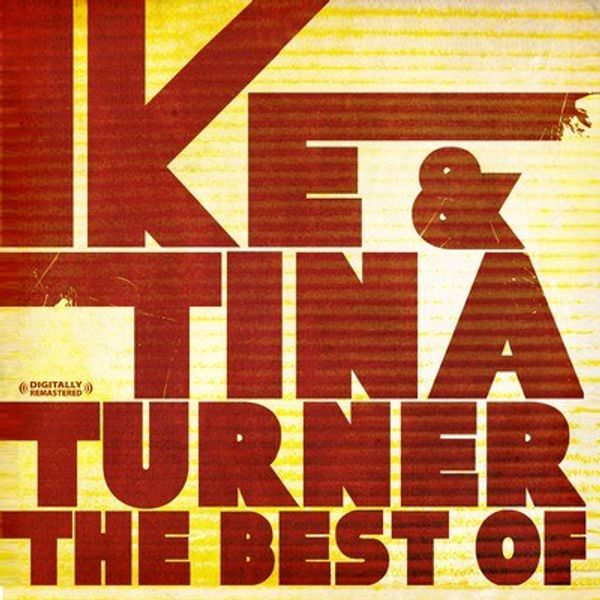 Ike & Tina Turner: The Best Of Ike & Tina Turner (CD)