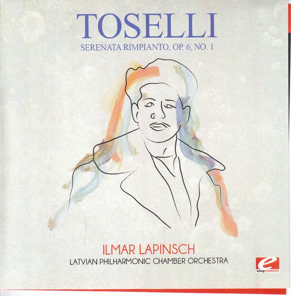 Enrico Toselli: Serenata Rimpianto op.6 Nr.1 (CD)