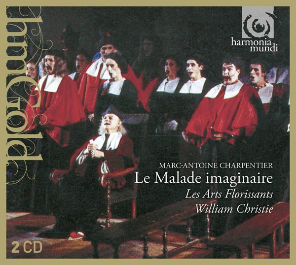 Marc-Antoine Charpentier: Le Malade Imaginaire (2 CDs)
