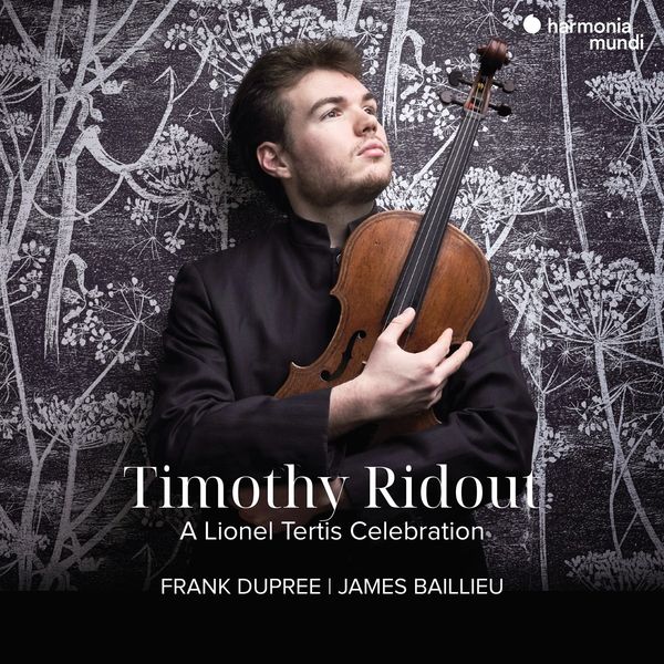 Timothy Ridout - A Lionel Tertis Celebration (2 CDs)
