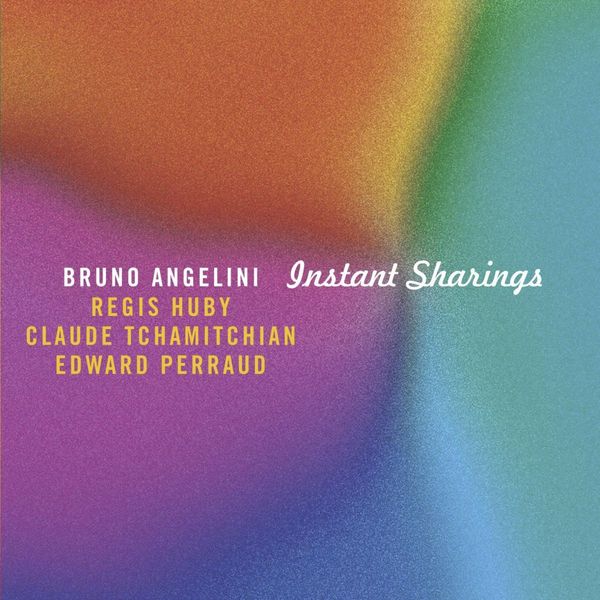 Bruno Angelini: Instant Sharings (CD)
