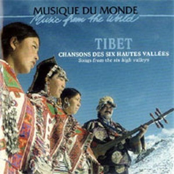 Tibet: Songs From The Six High Valleys (CD)