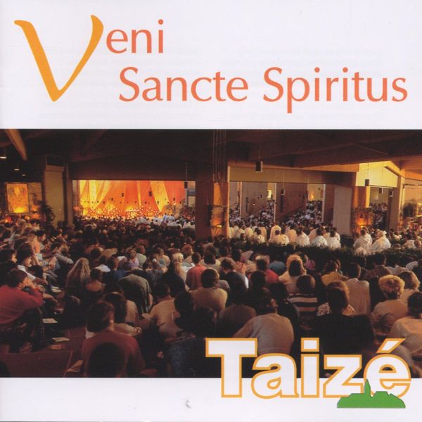Gesänge aus Taize - Veni Sancte Spiritus (CD)