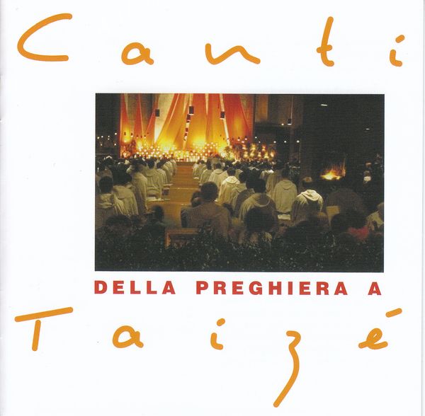 Gesänge aus Taize - Canti della Preghiera a Taize (CD)