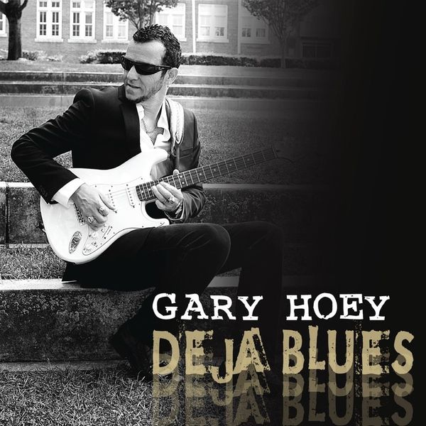 Gary Hoey: Deja Blues (CD)