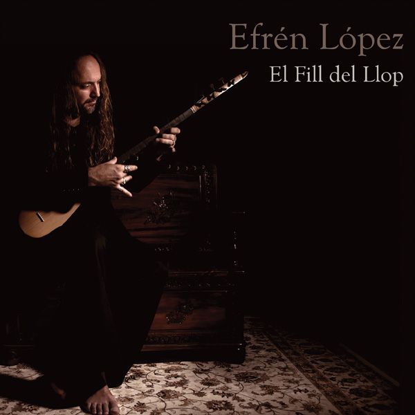 Efrén López: El Fill Del Llop (CD)