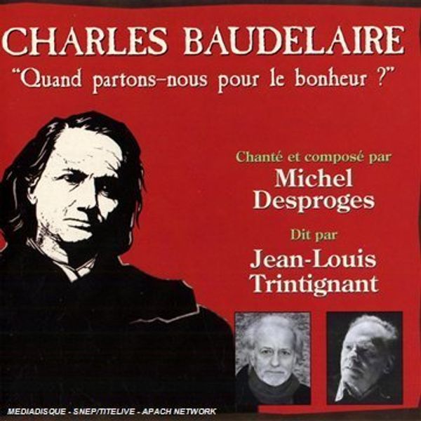 Jean-Louis Trintignant: Baudelaire: quand parto (CD)