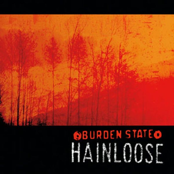 Hainloose: Burden State (CD)
