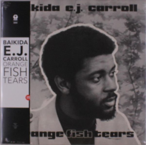 Baikida Carroll: Orange Fish Tears (Vinyl-LP)