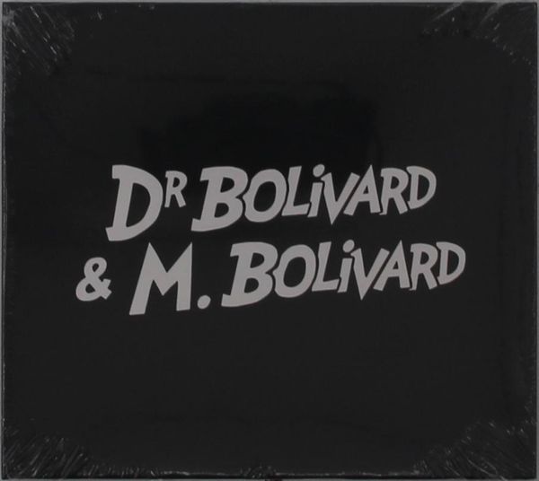 Dr. Bolivard & M. Bolivard: Dr. Bolivard & M. Bolivard (CD)