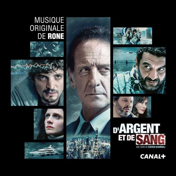 Rone: Soundtrack: DArgent Et De Sang / Of Money And Blood (CD)