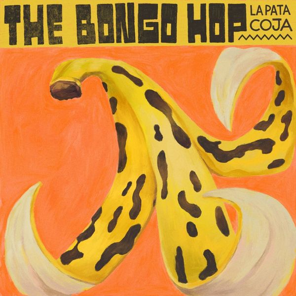 The Bongo Hop: La Pata Coja (Vinyl-LP)