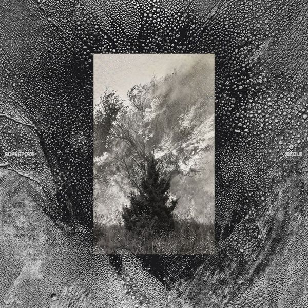 Superpoze: Siècle (Vinyl-LP)