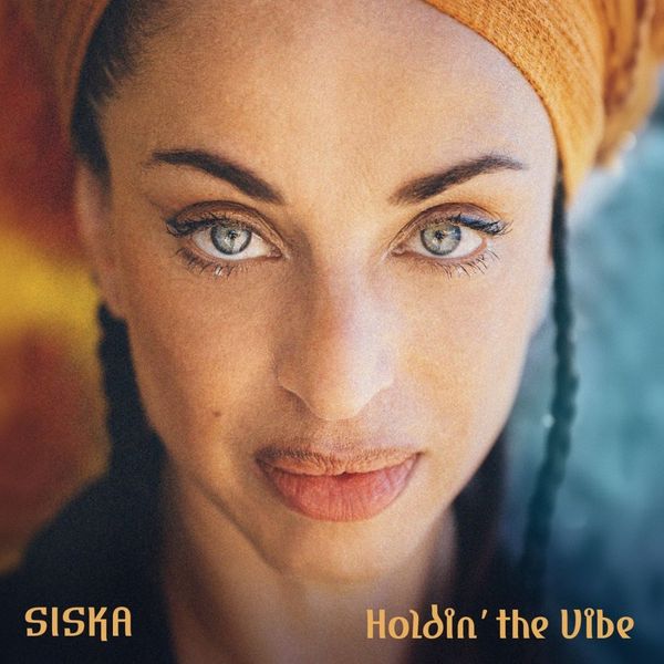 Siska: Holdin The Vibe (Vinyl-LP)
