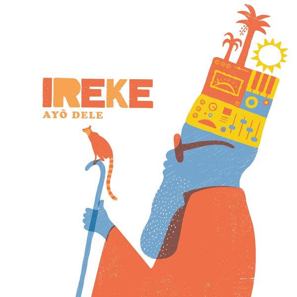 Ireke: Ayo Dele (CD)