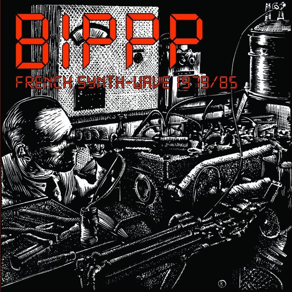 Bipppp French Synth Wave 79/85 (Vinyl-LP)