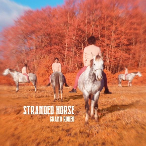 Stranded Horse: Grand Rodeo (Vinyl-LP)