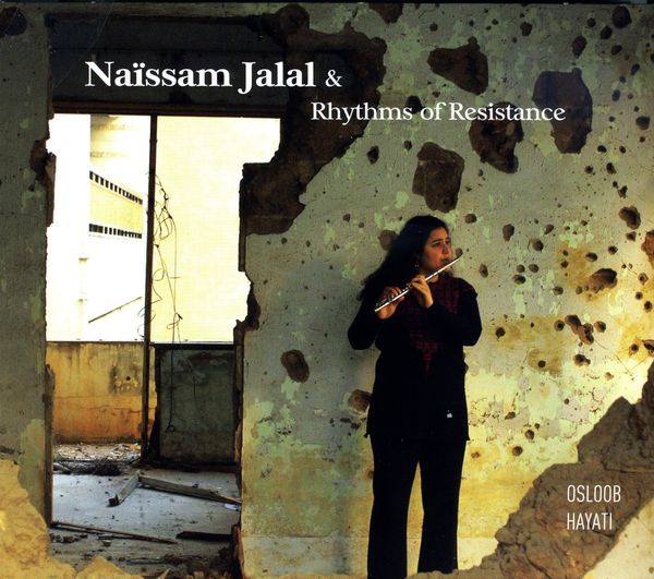 Naïssam Jalal: Osloob Hayati (CD)